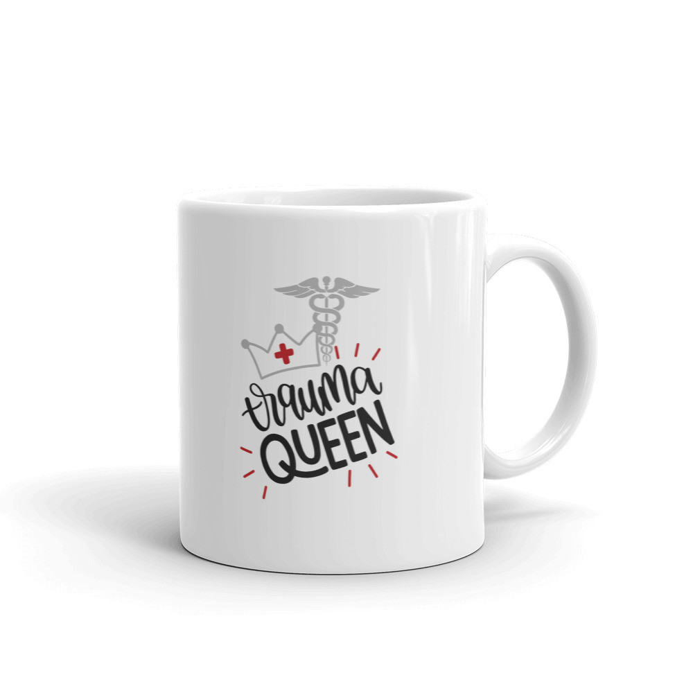 Trauma Queen Nurse Appreciation Coffee Tea Ceramic Mug Office Work Cup Gift
