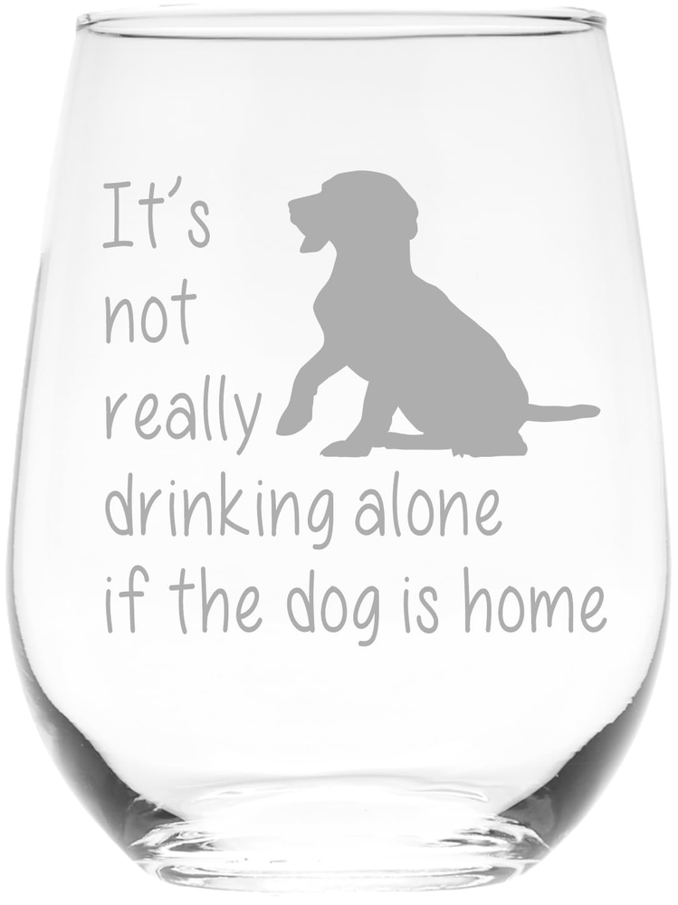 C & M Personal Gifts the Dog Is Home Stemless Wine Glass-Funny Gift for the Dog