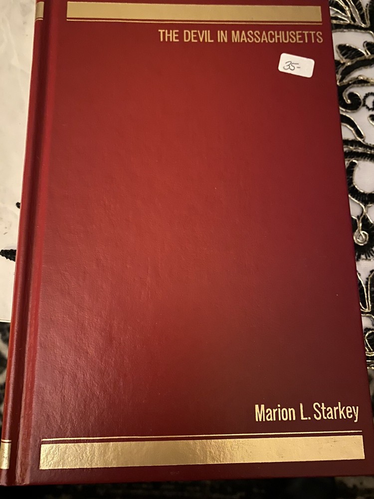 THE DEVIL IN MASSACHUSETTS BY MARION L. STARKEY ANTIQUE WITCHCRAFT