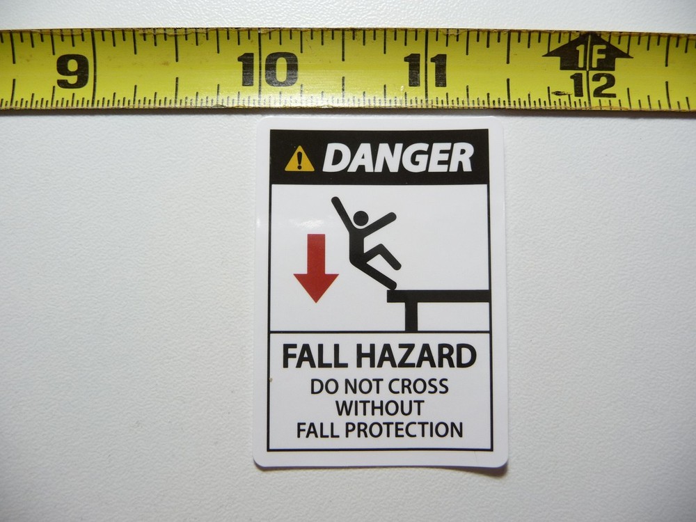 DANGER FALL HAZARD PROTECTION STICKER DECAL BUSINESS COMPANY POLICY BUILDING