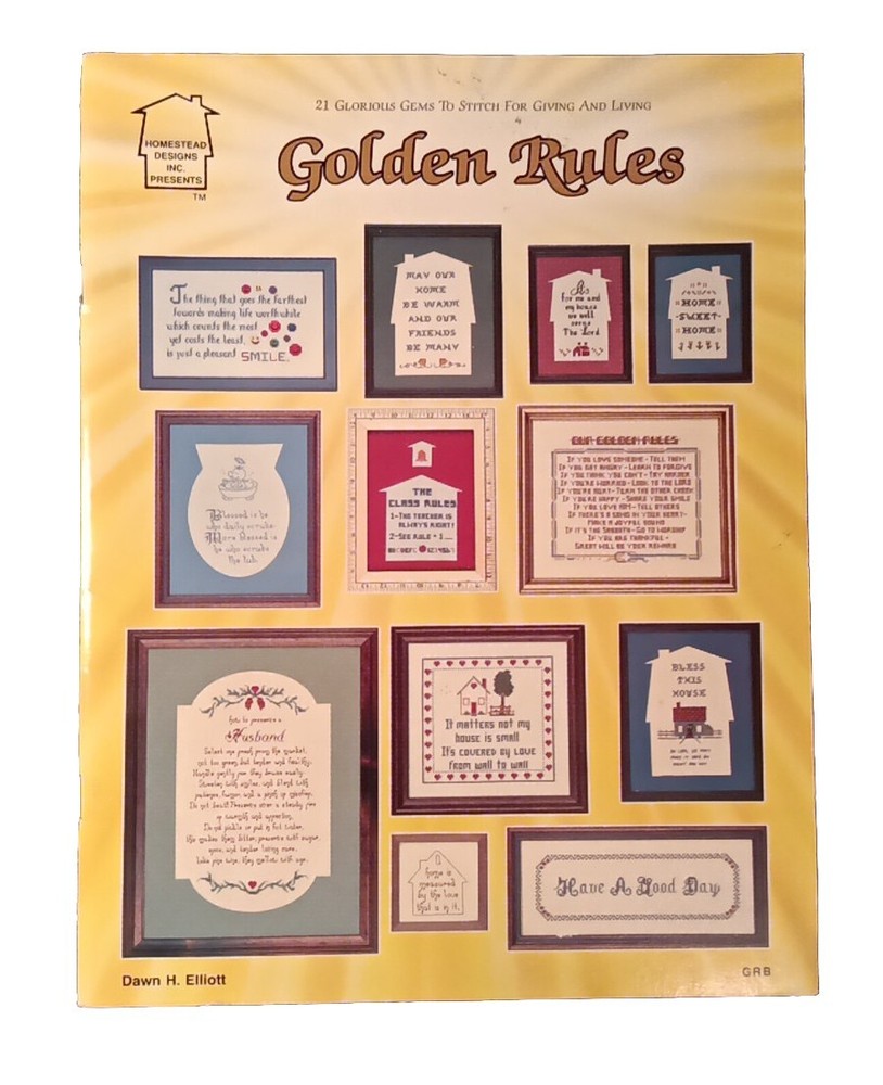 GOLDEN RULES 21 Glorious Gems To Cross Stitch Forgiving And Living