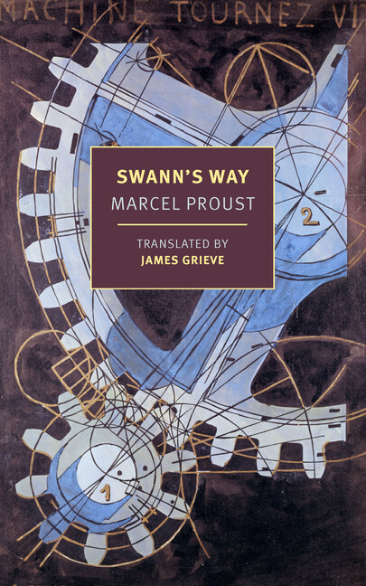 Swanns Way by Marcel Proust – Classic Literary Masterpiece