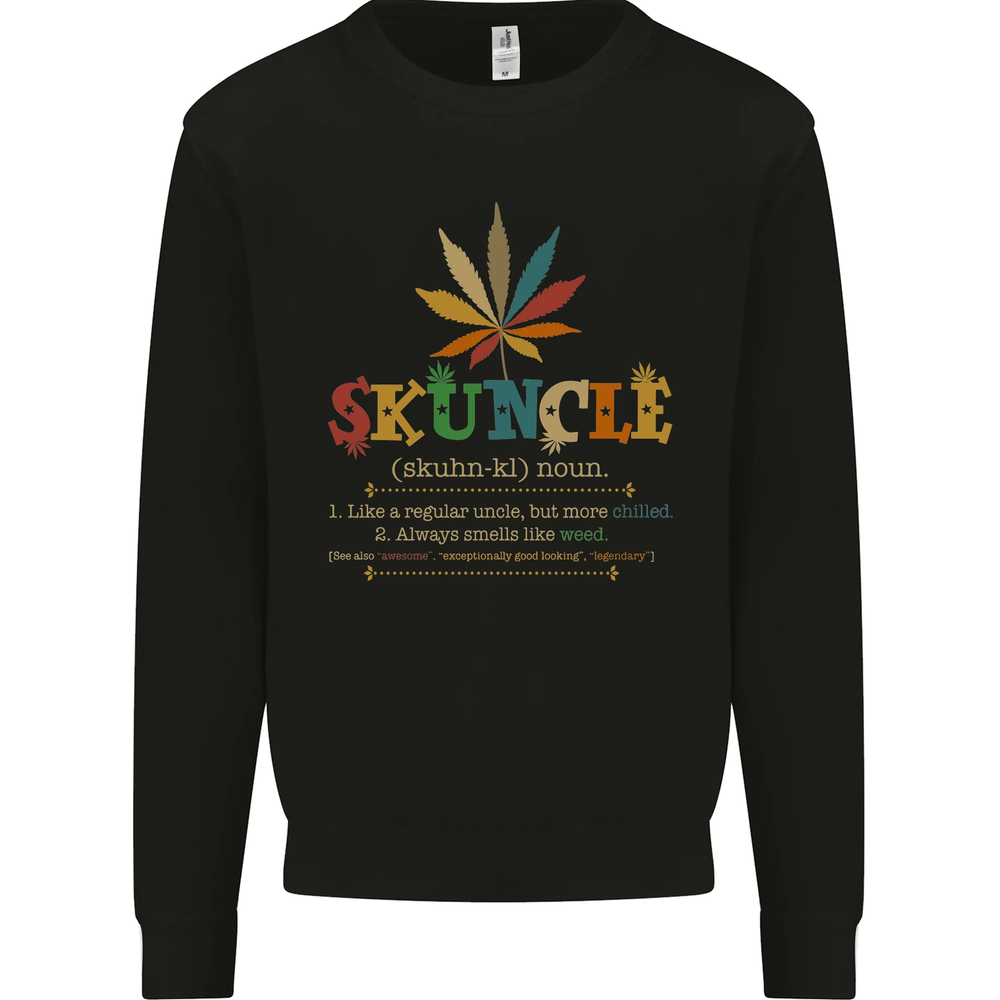 Skuncle Uncle That Smokes Weed Funny Drugs Mens Sweatshirt Jumper