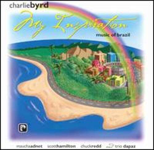My Inspiration: Music of Brazil by Charlie Byrd: Used