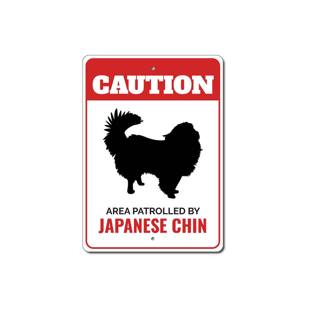 Patrolled By Japanese Chin Caution Metal Sign Dog Kennel Pet Breed Canine K9 Paw