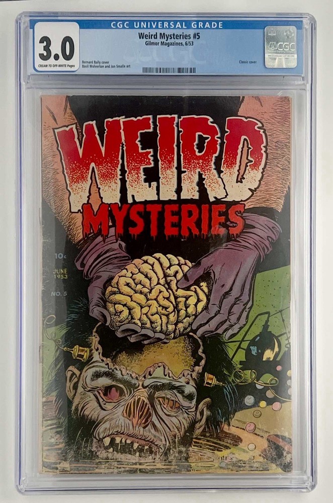 Weird Mysteries #5 Gilmore Magazines, 6/53, CGC 3.0 Classic Golden Age Horror