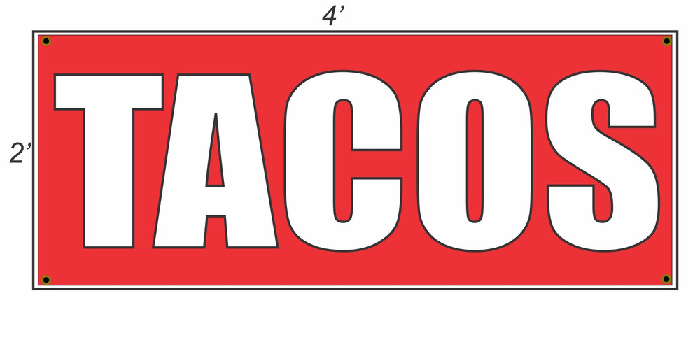 New 2x4 Red and White TACOS Copy Banner Sign for Display