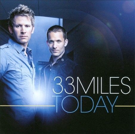Today * by 33Miles (CD, Oct-2010, Columbia (USA))