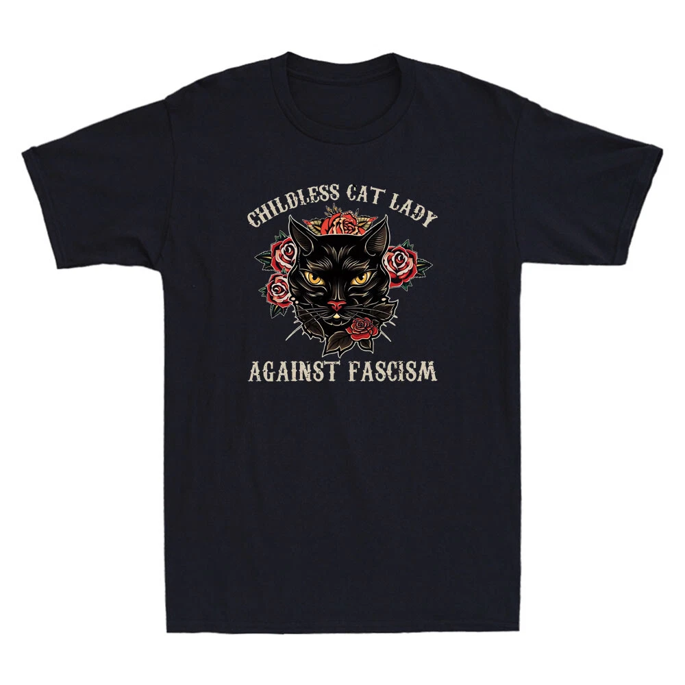 Childless Cat Lady Against Fascism Funny Cat Meme Feminist Quote Vintage T-Shirt