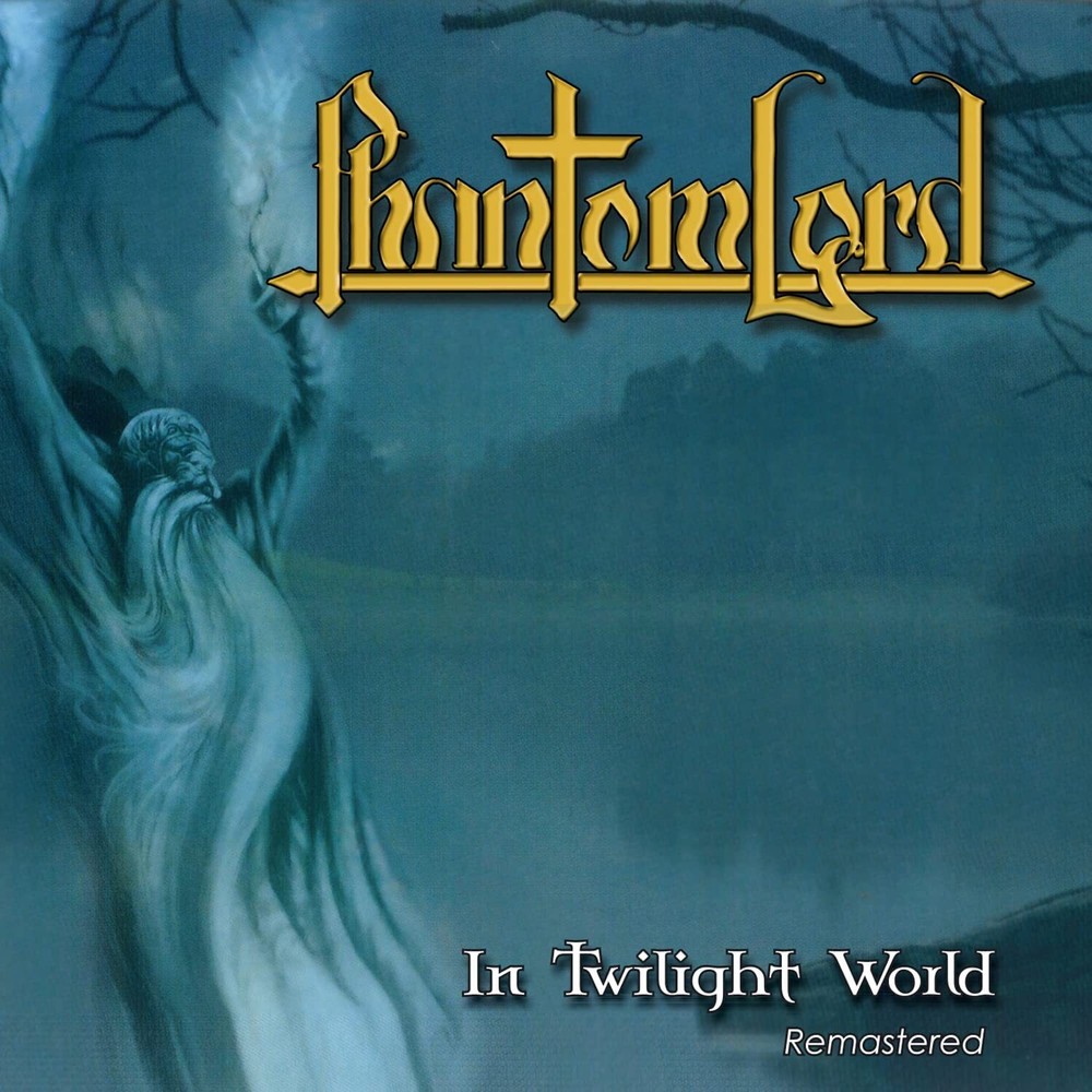 Phantom Lord In Twilight World (CD) Remastered Album