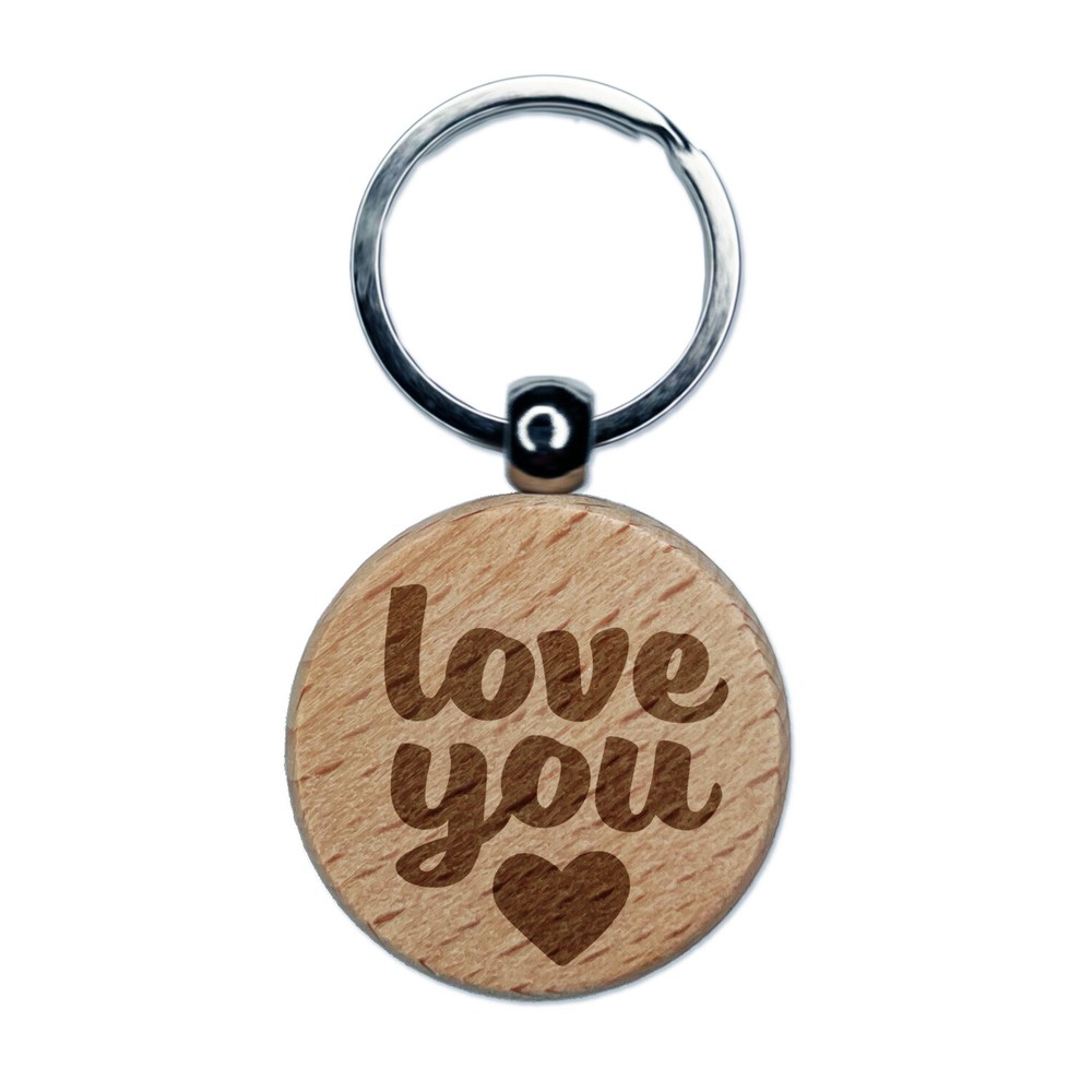 Love You with Heart Engraved Wood Round Keychain Tag Charm