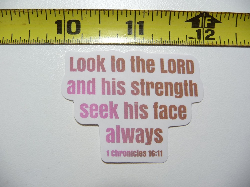 Chronicles 16:11 Seek His Face Decal Sticker Faith Christian Inspiration