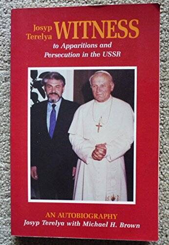 Witness, To Apparitions and Persecution in the USSR - Paperback - GOOD