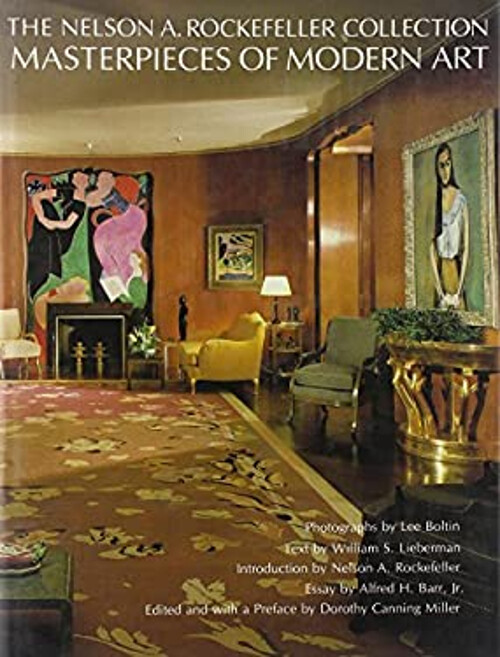 The Nelson A. Rockefeller Collection : Masterpieces of Modern Art