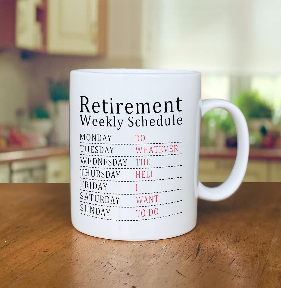 Personalised Mug Retirement Weekly Schedule Funny Gift For Mom Dad Grandpa