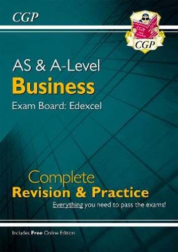 AS and A-Level Business: Edexcel Complete Revision & Practice with Online: New
