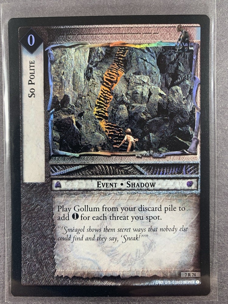 Decipher Lord of the Rings TCG FOIL - So Polite - Never Played