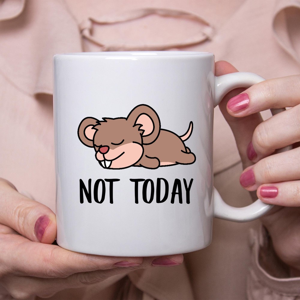 Funny Rat Lazy Not Today Coffee Mug Perfect Lazy Gift for Women