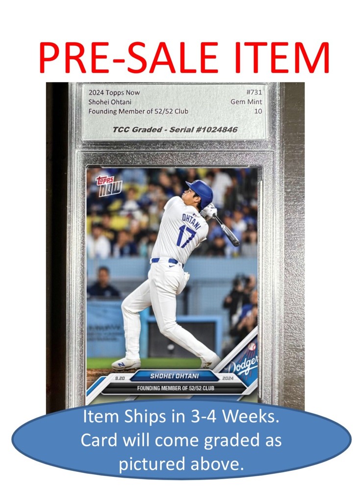 PRESALE 2024 Topps Now Shohei Ohtani 52 / 52  Club Founder TCC Graded Gem Mint-image