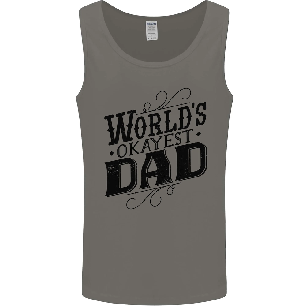 Worlds Okayest Dad Funny Fathers Day Mens Vest Tank Top