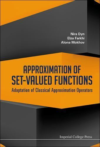 Adapting Classical Approximation for Set-Valued Function Analysis
