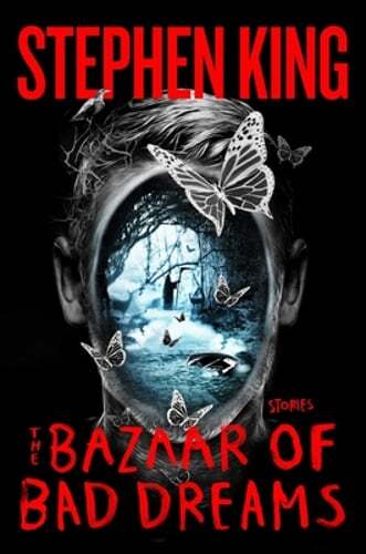 Bazaar of Bad Dreams : Stories by Stephen King (2015, Hardcover)