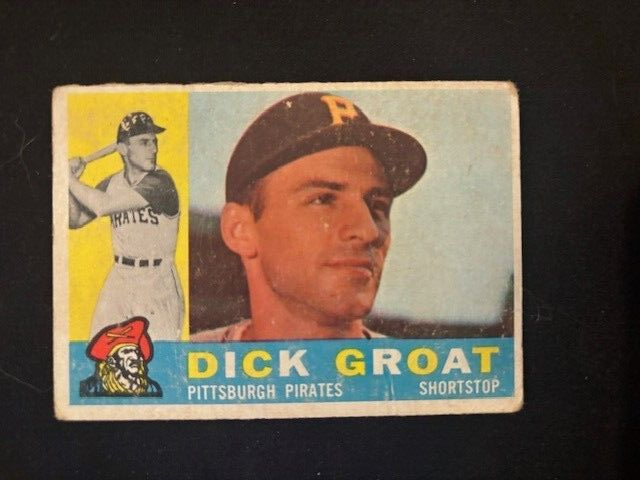 1960 Topps baseball #258 Dick Groat Fair condition crease corners worn