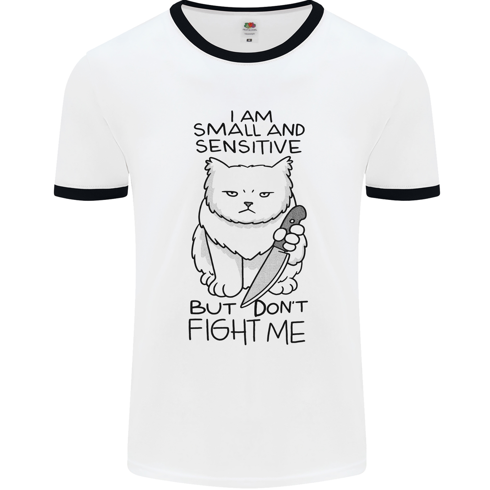 Cat Dont Fight Me Funny Mens Ringer T-Shirt
