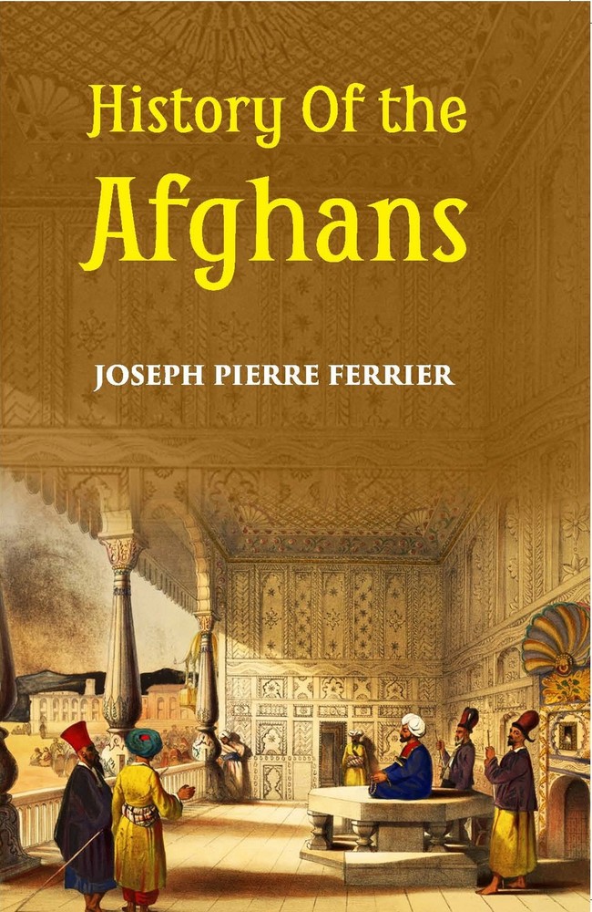 History Of The Afghans [Hardcover]