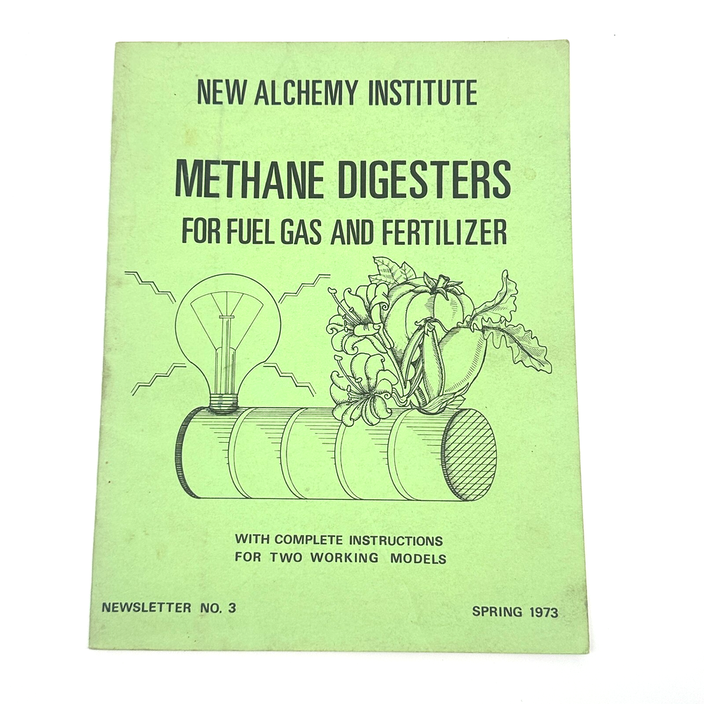 Methane Digesters New Alchemy Institute 1973 Fuel Gas Biogas Farming Book