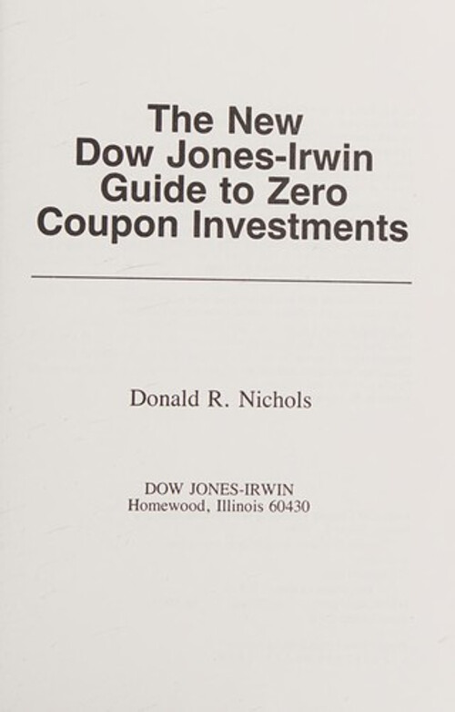 The New Dow Jones-Irwin Guide to Zero Coupon Investments Donald R-image