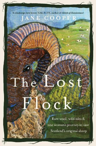 Jane Cooper The Lost Flock (Hardback)