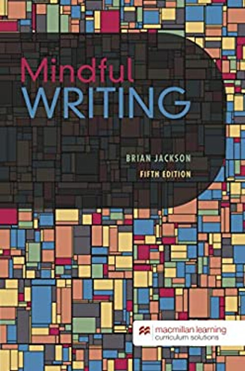 Mindful Writing, fifth edition Brian Jackson
