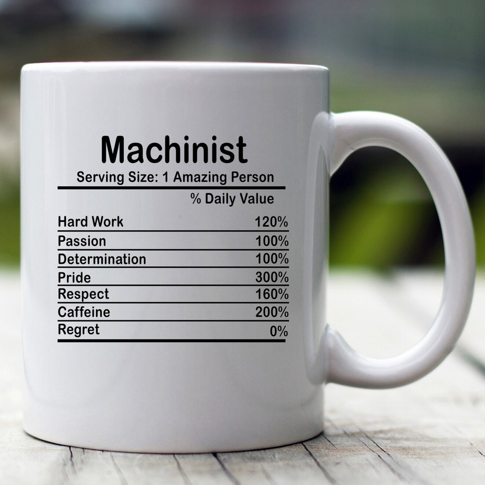 Personalized Machinist Nutrition Facts Mug Machinist Gift Nutrition Facts Custom