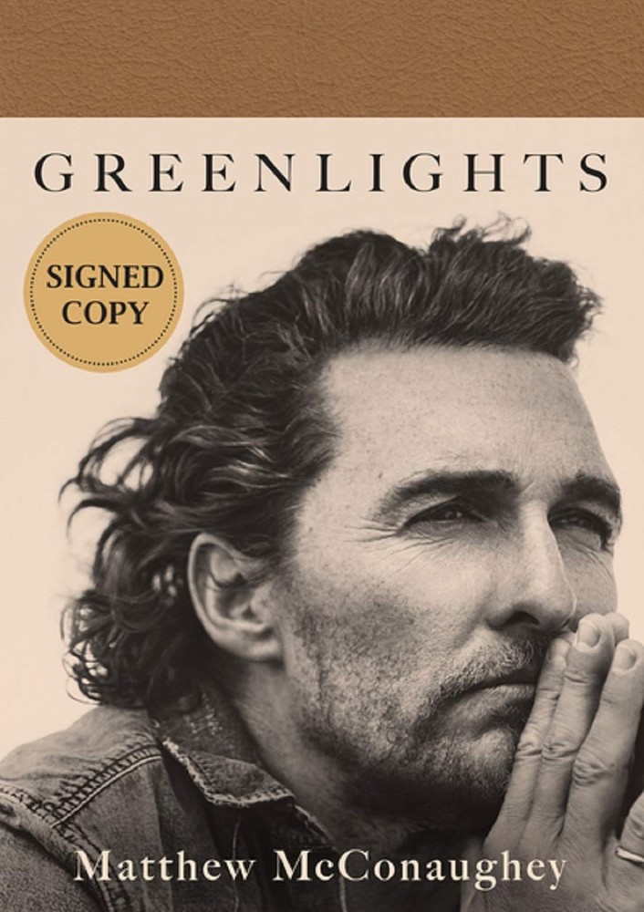 Signed Autographed Copy of Greenlights by Matthew McConaughey