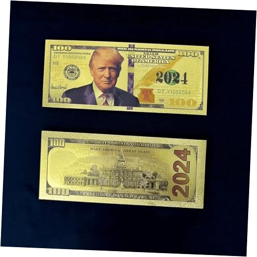 President Trump 2024 Limited Edition $100 Bill - Luxurious Gold Coating & MAGA