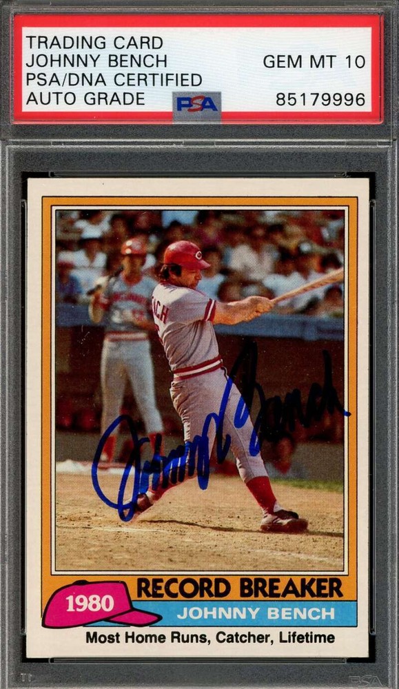 Johnny Bench Gem Mint 10 PSA DNA Signed 1981 Topps 1980 Record Breaker Autograph