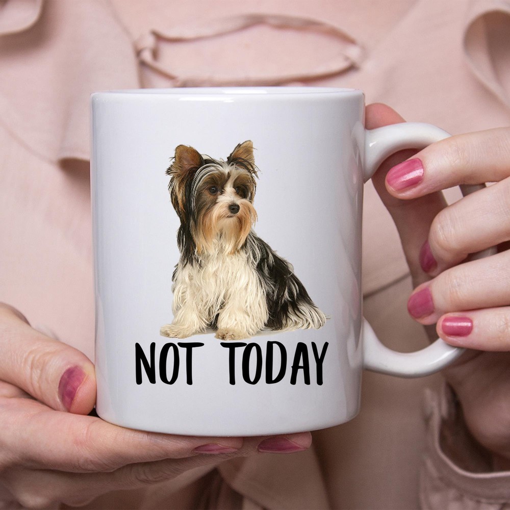 Fun Biewer Terrier Not Today White Chocolate Dog Mug Cute Lazy Pet Gift for Women