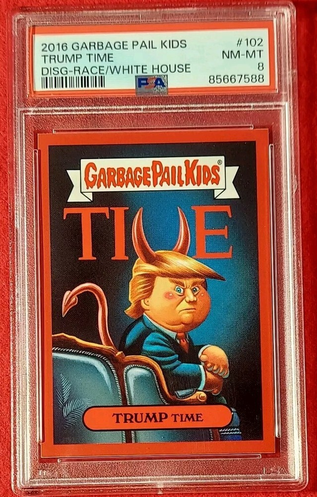 2016 Garbage Pail Kids Disg-Race to the White House 102 Donald Trump Time PSA 8