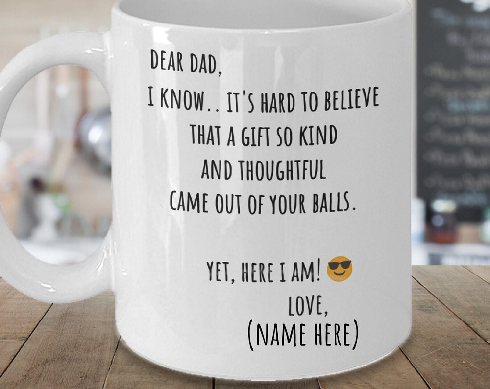 Personalized Father’s Day Mug Custom Gift For Dad Funny Dad Mug Hard To Believ