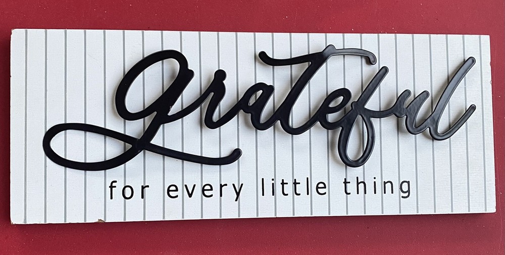 Grateful For Every Little Thing Farmhouse Sign Inspirational Entryway Decor Art