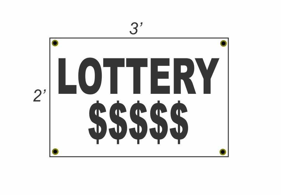 2x3 Black & White Lottery Banner Sign – New Discount Size & Price with Free Shipping