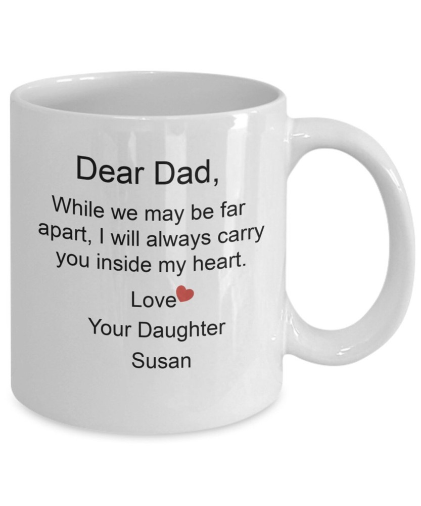 Gift For Dad Mug Gift For Him Father’s Day Coffee Cup Gift Dear Dad You're In