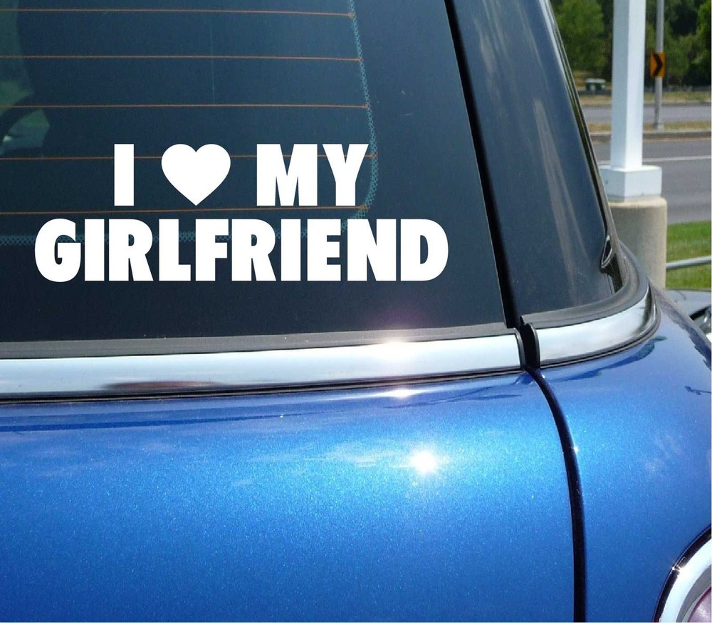 I HEART LOVE MY GIRLFRIEND DECAL STICKER ART CAR WALL DECOR