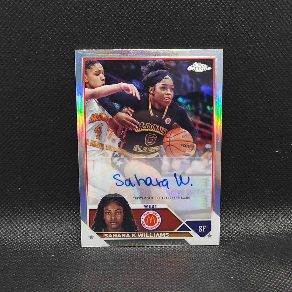 2023 Chrome McDonald's All American Sahara K Williams Refractor Auto