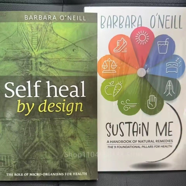 New Two Books Sustain me - barbara o'neills and Self Heal health magic