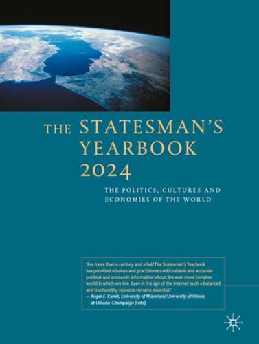 Discover The Statesman's Yearbook 2024: Global Politics, Cultures, and Economies Explored