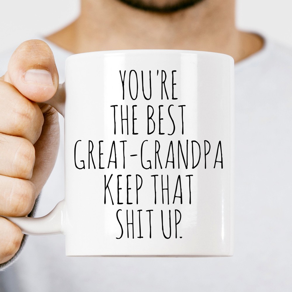 Coffee Mug Great Grandpa Gift Great Grandpa Mug Great Grandpa Mug Great Grandpa