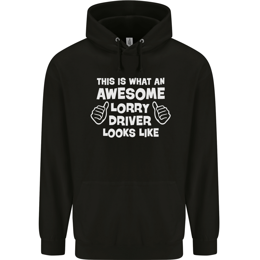 This Is What an Awesome Lorry Driver Looks Mens 80% Cotton Hoodie