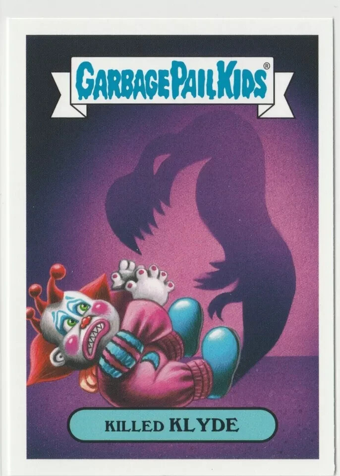 Killed Klyde #8a Garbage Pail Kids GPK 2019 Revenge of Oh the Horror-ible